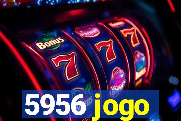 5956 jogo